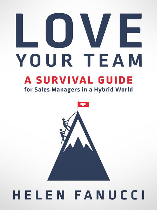 Title details for Love Your Team by Helen Fanucci - Available